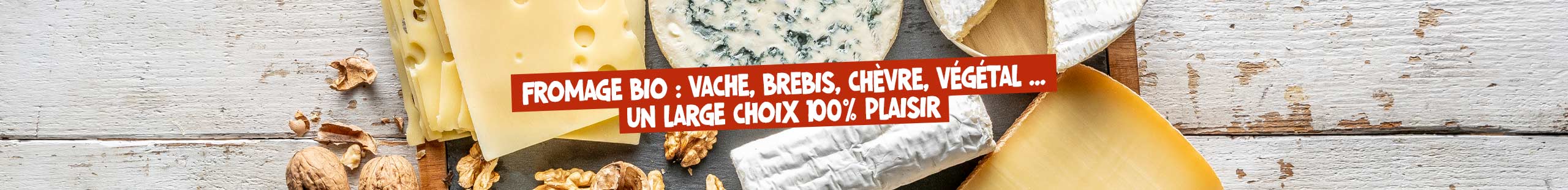 Fromages Bio
